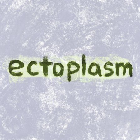 Ectoplasm concept word. Hand-painted texture.