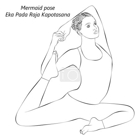 Téléchargez les illustrations : Croquis de la femme faisant du yoga Eka Pada Raja Kapotasana. pose de sirène. Difficulté intermédiaire. Illustration vectorielle isolée. - en licence libre de droit