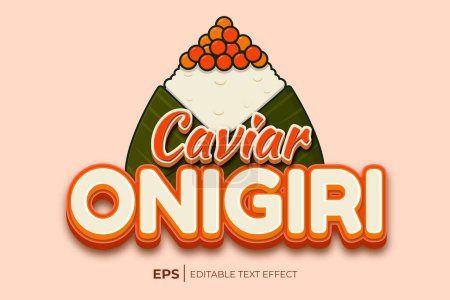 Téléchargez les illustrations : Modèle d'effet de texte modifiable Caviar onigiri, logo Caviar onigiri - en licence libre de droit