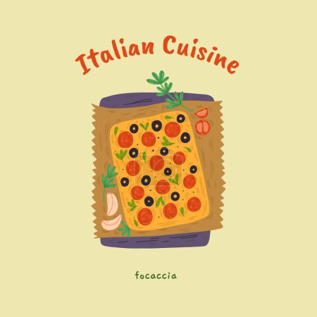 Vector illustration of Italian Focaccia. Italian cuisine concept card. 