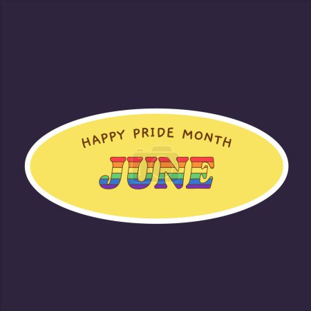 Oval Happy Pride Month June sticker with rainbow text.Vector hand drawn cartoon illustration.
