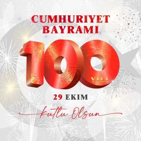 Turkish text, Cumhuriyet Bayrami means Republic Day, Kutlu olsun - Happy birthday. 29 Ekim - October 29. 100 yili, 100 years. Greeting card design for 100th anniversary of Republic. Holiday banner.