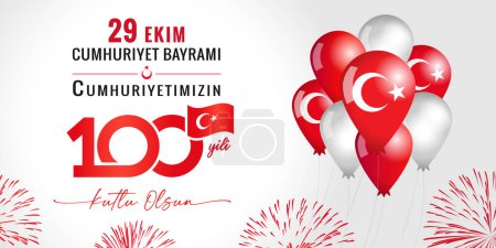 Illustration for 100 years anniversary 29 Ekim, Cumhuriyet Bayrami with balloons and fireworks. Translation from turkish - 100 years, October 29 Republic Day, Happy holiday. Vector illustration - Royalty Free Image