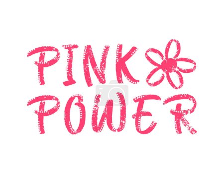 Ilustración de Frase de poder rosa, letras dibujadas a mano. Concepto de conciencia sobre el cáncer de mama. - Imagen libre de derechos