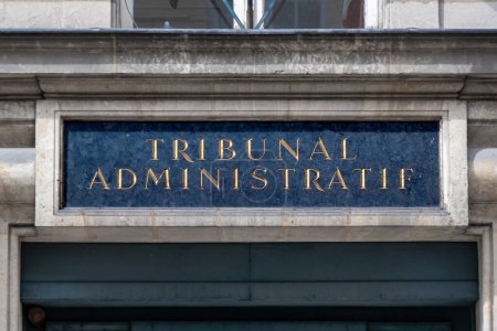 Photo for Paris, France - March 23, 2023: Sign on which is written "Tribunal Administratif", a French legal jurisdiction in charge of judging disputes with the State or with the administration in France - Royalty Free Image
