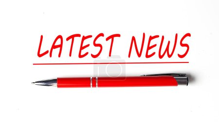 Text LATEST NEWS with ped pen on white background