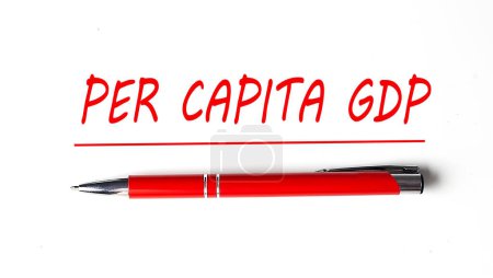 Téléchargez les photos : Texte PER CAPITA PIB avec stylo pincé sur fond blanc - en image libre de droit
