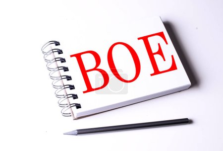 BOE Wort auf einem Notizbuch auf weißem Hintergrund . 
