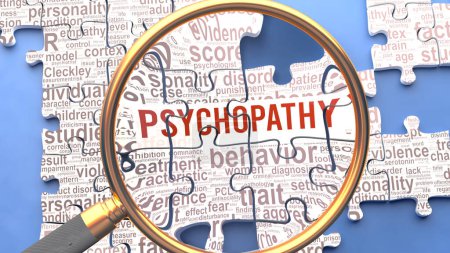 Photo for Psychopathy as a complex and multipart topic under close inspection. Complexity shown as matching puzzle pieces defining dozens of vital ideas and concepts about Psychopathy - Royalty Free Image