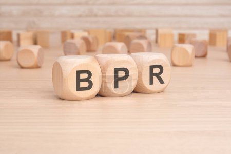 BPR, or Business Process Reengineering, defines your competitive advantage