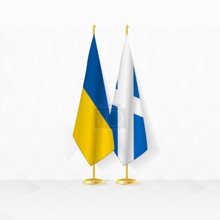 Ukraine and Scotland flags on flag stand, illustration for diplomacy and other meeting between Ukraine and Scotland.