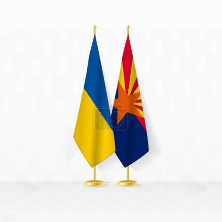 Ukraine and Arizona flags on flag stand, illustration for diplomacy and other meeting between Ukraine and Arizona.