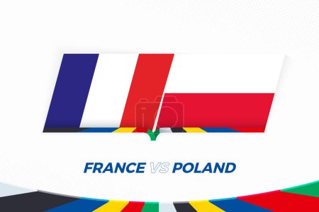 France vs Poland in Football Competition, Group D. Versus icon on Football background.
