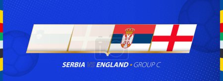 Serbien - England in der Gruppe C.
