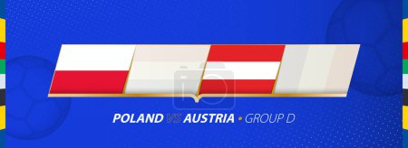 Illustration du match de football Pologne Autriche dans le groupe D.