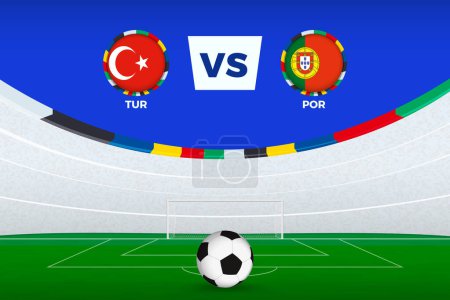 Illustration of stadium for football match between Turkey and Portugal, stylized template from soccer tournament.