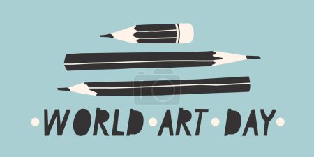 Téléchargez les illustrations : World Art Day. Horizontal vector banner with various pencils and lettering. - en licence libre de droit