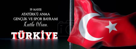 Turkish Flag, 19 May, Youth Day - Translate : 19 Mays, Genlik ve Spor Bayram, Trk Bayra. 
