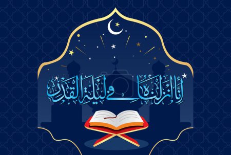 Téléchargez les illustrations : Calligraphie arabe, verset 1 du chapitre "Sourate Al Qadr 97" du Coran. Traduction : "En vérité, Nous avons fait descendre ce Coran dans la nuit de gloire." - en licence libre de droit