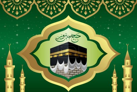 Labbayk Allaahumma labbayk, Month of Zilhajj, Arabic Calligraphy of Hajj Mabroor and picture of Kaaba with graphics illustration