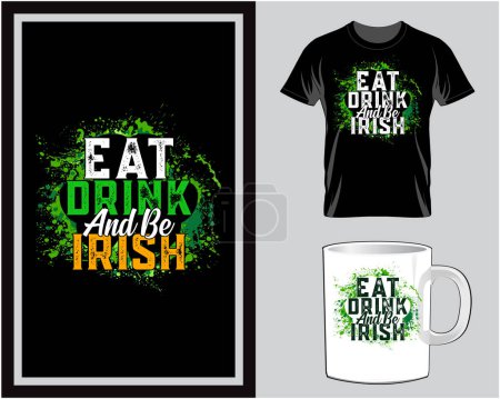 Ilustración de Eat drink and be Irish St. Patrick's Day t shirt and mug design vector illustration - Imagen libre de derechos