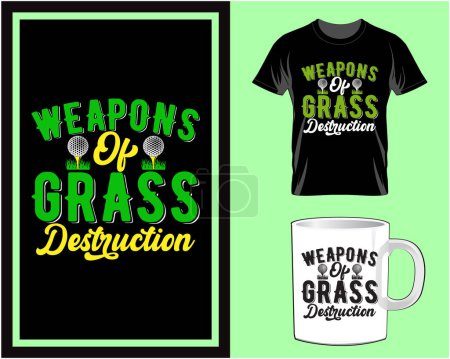 Illustration for Weapon of grass T shirt design vector illustration - Royalty Free Image