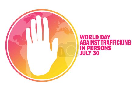 Illustration for World Day Against Trafficking In Persons Vector illustration. July 30. Holiday concept. Template for background, banner, card, poster with text inscription. - Royalty Free Image