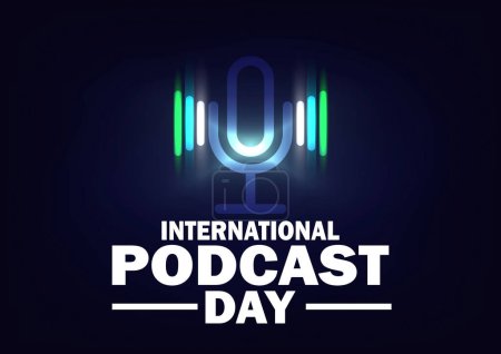 Der Internationale Podcast-Tag. Vektorillustration. Geeignet für Grußkarte, Poster und Banner.