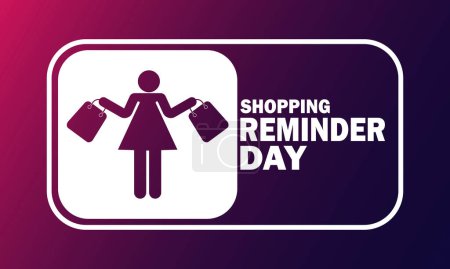Illustration for Shopping Reminder Day. Vector illustration. Suitable for greeting card, poster and banner - Royalty Free Image