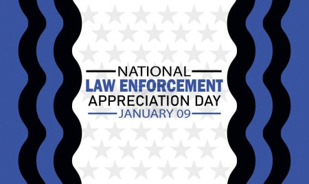 Illustration for National Law Enforcement Appreciation Day Vector illustration. January 09. Suitable for greeting card, poster and banner. - Royalty Free Image