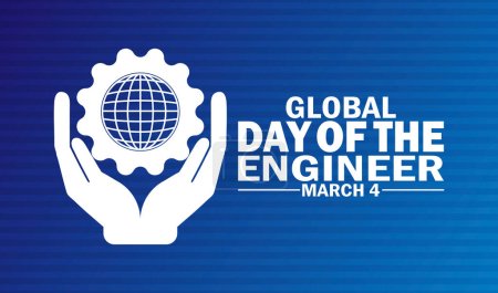 Globaler Tag des Ingenieurs Vektor Illustration. 4. März. Ferienkonzept. Vorlage für Hintergrund, Banner, Karte, Plakat mit Textinschrift.