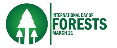 International Day Of Forests. Suitable for greeting card, poster and banner.