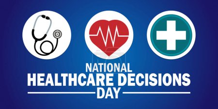 Illustration for National Healthcare Decisions Day. Holiday concept. Template for background, banner, card, poster with text inscription - Royalty Free Image