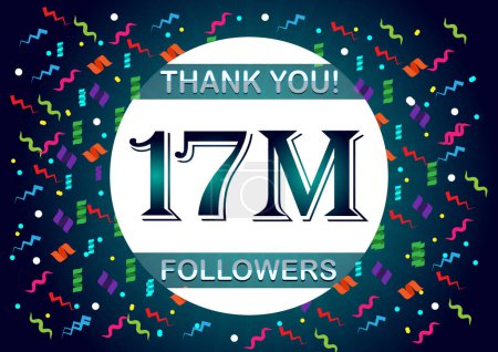 Thank you 17m followers, seventeen million followers. Suitable for social media post background template.