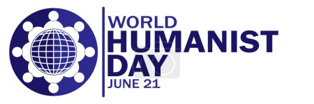 Welttag des Humanismus. 21. Juni. Geeignet für Grußkarte, Poster und Banner. Vektorillustration.