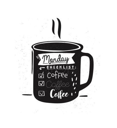 Illustration for Coffee cup with a lettering Monday plan. Coffee mug with funny Motivation quote, hand drawn. - Royalty Free Image