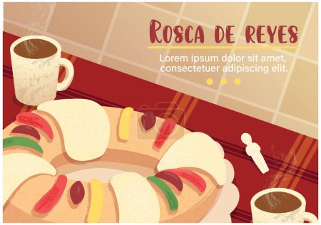 Vector. Poster, card with illustration of rosca de reyes along with a cup of hot chocolate and a rosca doll.