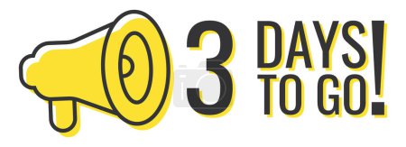 Number 3 of days left to go. Badge with megaphone, sale, landing page, banner.