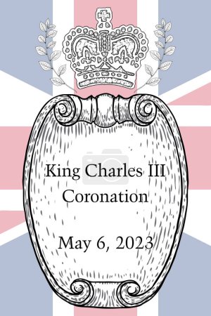 Téléchargez les illustrations : Carte ou affiche pour le couronnement du roi Charles III avec fond du drapeau britannique. Carte de vœux pour la célébration du couronnement du 6 mai 2023 : Toronto, Ontario, Canada - 27 mars 2023 - en licence libre de droit