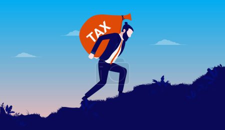 Tax problem - Man walking up steep hill struggling with big sack of money. Paying high taxes concept. Vector illustration.