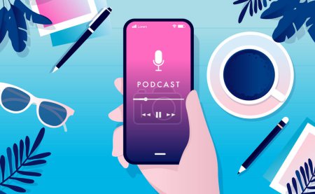 Illustration for Podcast listening on smartphone - Hand holding phone over table at home with coffee and various elements. Vector illustration. - Royalty Free Image