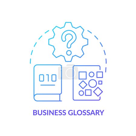 Illustration for Business glossary blue gradient icon. Organization data terminology. Management system. Optimize information abstract idea thin line illustration. Isolated outline drawing. Myriad Pro-Bold font used - Royalty Free Image