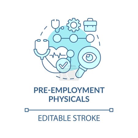 Pre-employment physicals turquoise concept icon. Minimize workplace accidents tip abstract idea thin line illustration. Isolated outline drawing. Editable stroke. Arial, Myriad Pro-Bold fonts used
