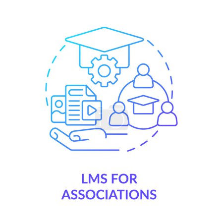 Téléchargez les illustrations : Learning management system for associations blue gradient concept icon. LMS deployment option abstract idea thin line illustration. Isolated outline drawing. Myriad Pro-Bold font used - en licence libre de droit