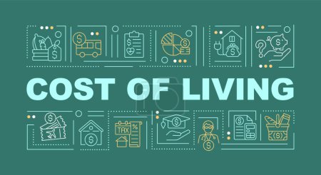 Cost of living word concepts dark green banner. Well being. Infographics with editable icons on color background. Isolated typography. Vector illustration with text. Arial-Black font used