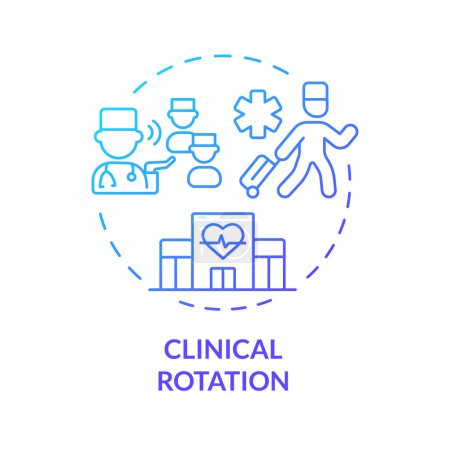 Icono concepto de gradiente azul de rotación clínica. Experiencia práctica en entornos clínicos. Clases prácticas. Ilustración de línea de forma redonda. Una idea abstracta. Diseño gráfico. Fácil de usar en presentación