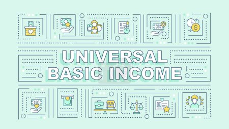Universal basic income turquoise word concept. National economy. Typography banner. Flat design. Vector illustration with title text, editable line icons. Ready to use. Arial Black font used