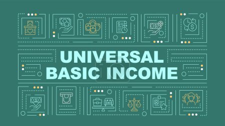 Universal basic income green word concept. Goods and services. Typography banner. Flat design. Vector illustration with title text, editable line icons. Ready to use. Arial Black font used
