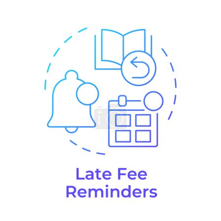 Late fee reminders blue gradient concept icon. Financial management, notification bell. Round shape line illustration. Abstract idea. Graphic design. Easy to use in infographic, blog post