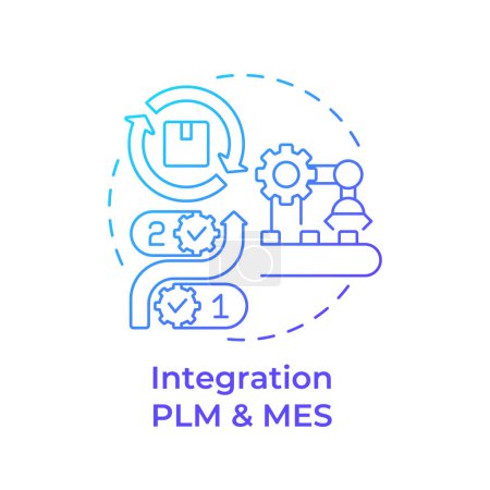Integration PLM und MES blaues Gradienten-Konzept Symbol. Produktlebenszyklusmanagement. Industrielle Kontrolle. Abbildung der runden Formlinie. Abstrakte Idee. Grafikdesign. Einfach zu bedienen in Infografik, Artikel